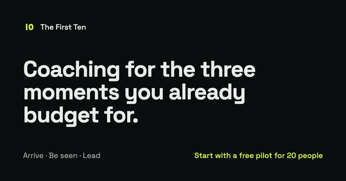 The First Ten — Your Career Operating System